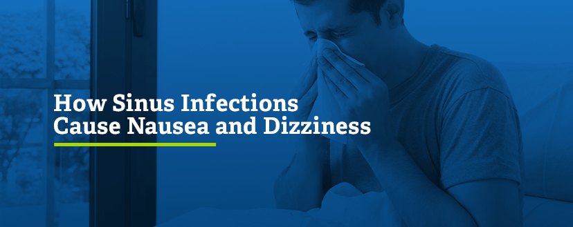 how-dizziness-nausea-are-connected-to-sinus-infections